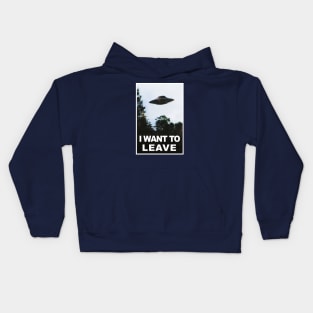 I want to leave Kids Hoodie